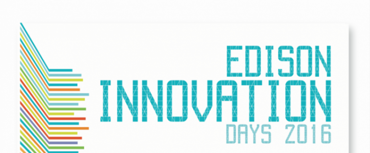 Edison Innovation Days 2016 Edison Innovation Days 2016